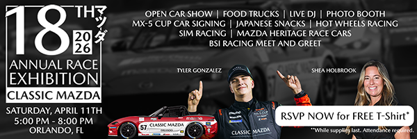 Sign Up for the Classic Mazda 18th Annual Race Exhibition Now!