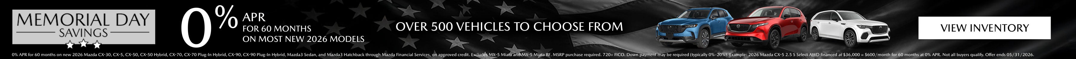 At Classic Mazda get 0% APR for 60 months on all new 2026 Models excluding MX-5. View Inventory!