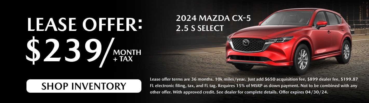 Lease: $239/mo. + tax for up to 36 months/10k miles