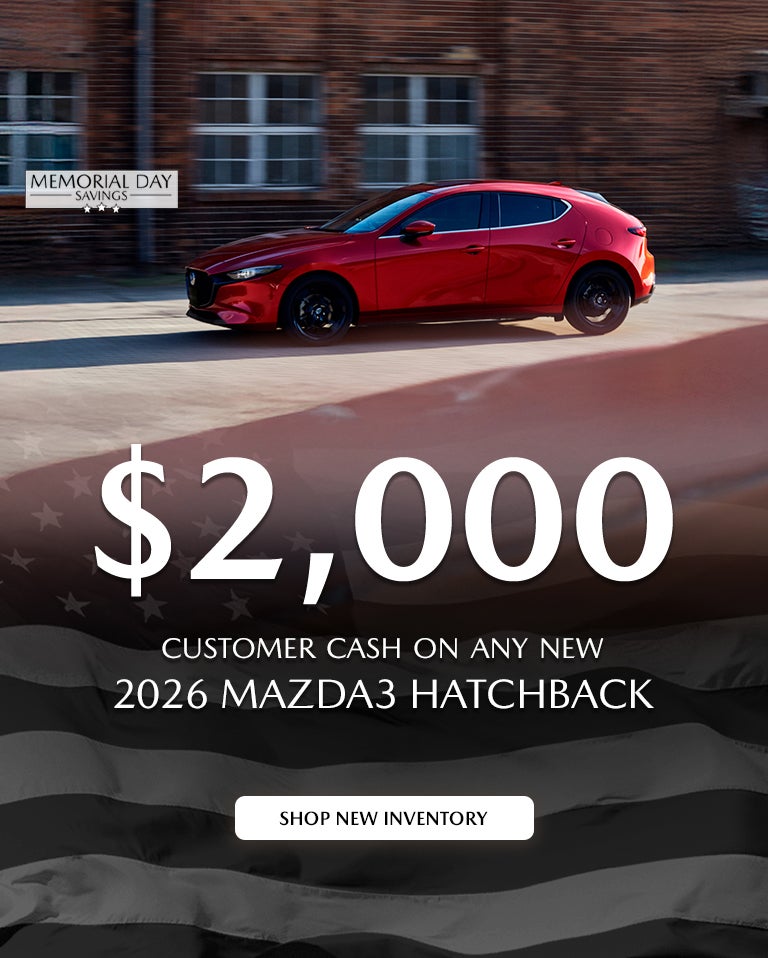 2026 Mazda3 Hatchback Customer Cash