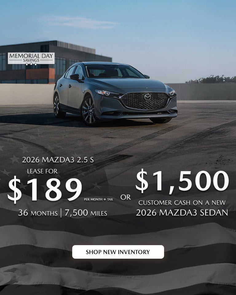 2026 MAZDA3 Sedan $189/month + tax 36 mos. 1.9% APR 36 mos.