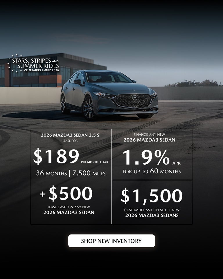 2026 MAZDA3 Sedan $189/month + tax 36 mos. 1.9% APR 36 mos.