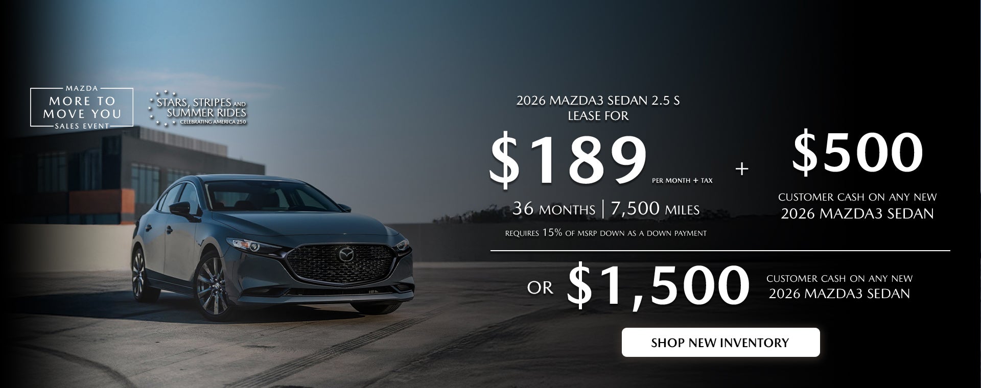 2026 MAZDA3 Sedan $189/month + tax 36 mos. 1.9% APR 36 mos.