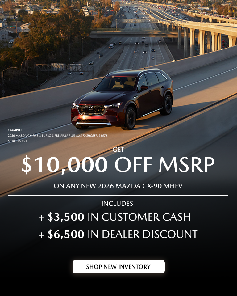 2026 Mazda CX-90 $279/month + tax 36 mos. 1.9% APR 36 mos.