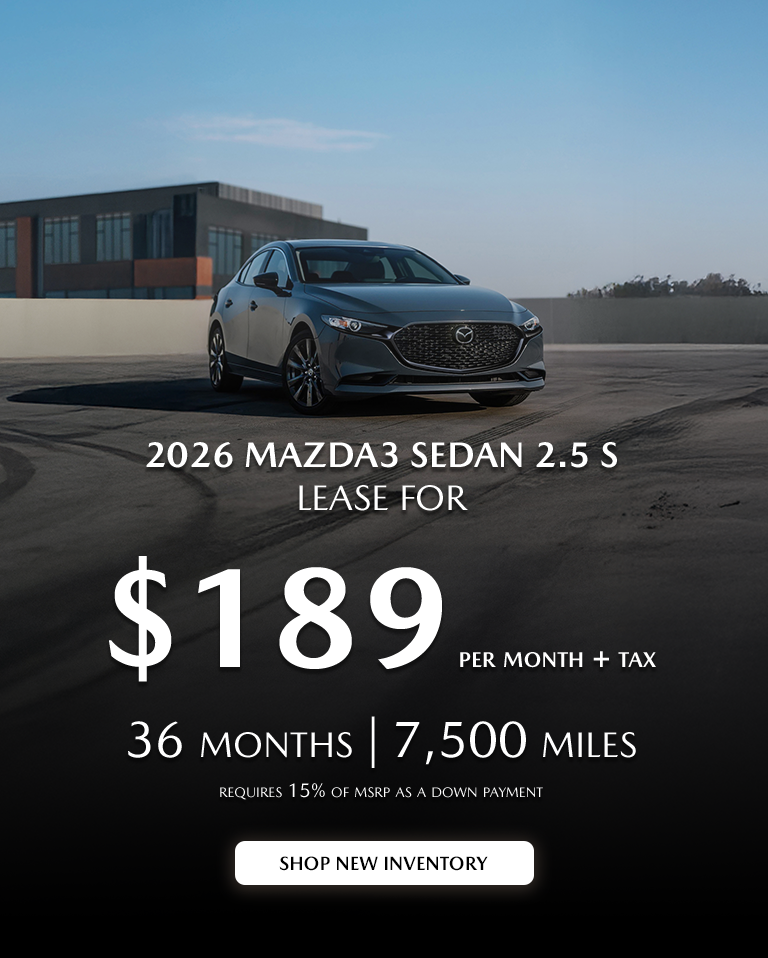 2026 MAZDA3 Sedan $189/month + tax 36 mos. 1.9% APR 36 mos.